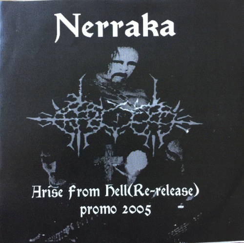Nerraka : Arise From Hell (Re-Release)